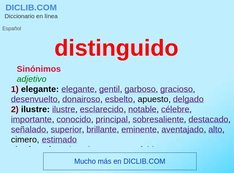 What is distinguido - meaning and definition