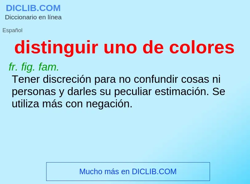 What is distinguir uno de colores - definition