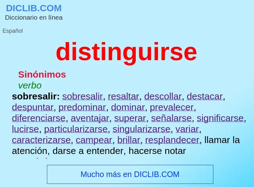 What is distinguirse - definition