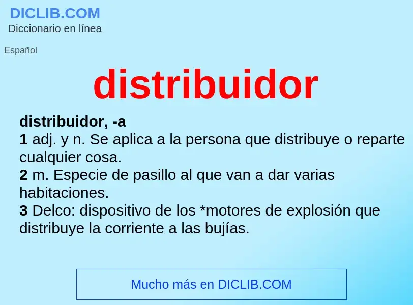 ¿Qué es distribuidor? - significado y definición