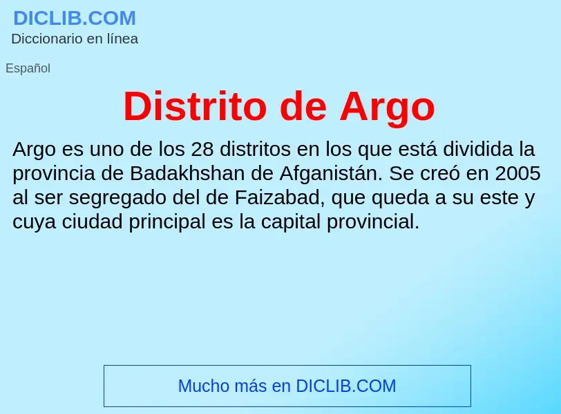 ¿Qué es Distrito de Argo? - significado y definición