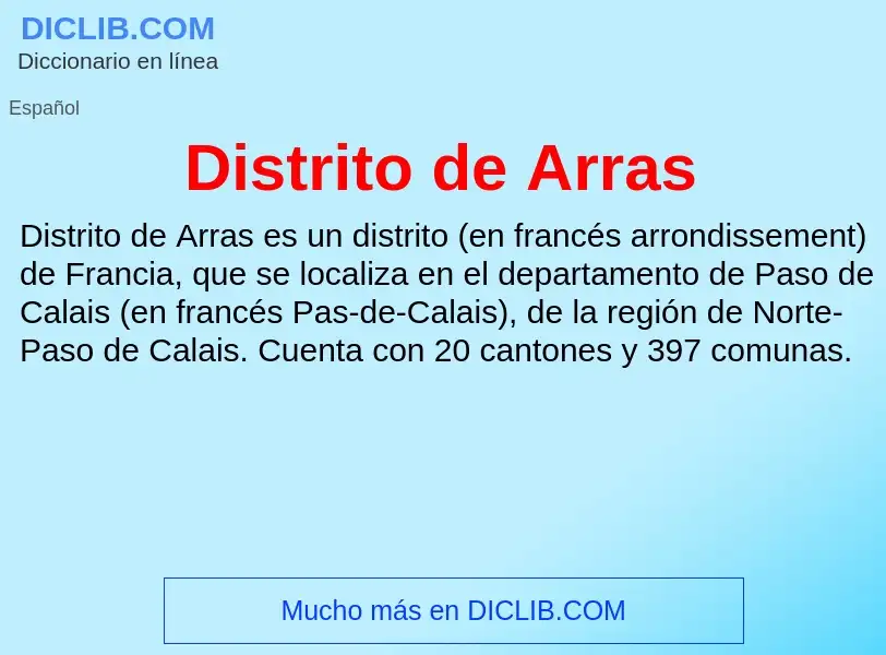 ¿Qué es Distrito de Arras? - significado y definición