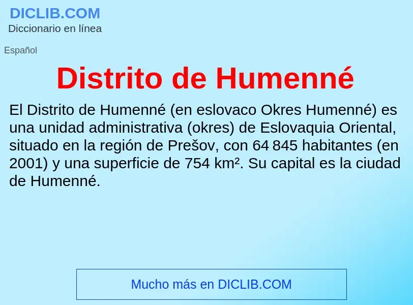 Что такое Distrito de Humenné - определение