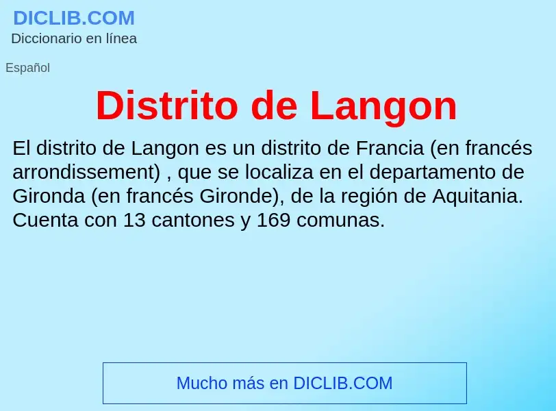 Что такое Distrito de Langon - определение