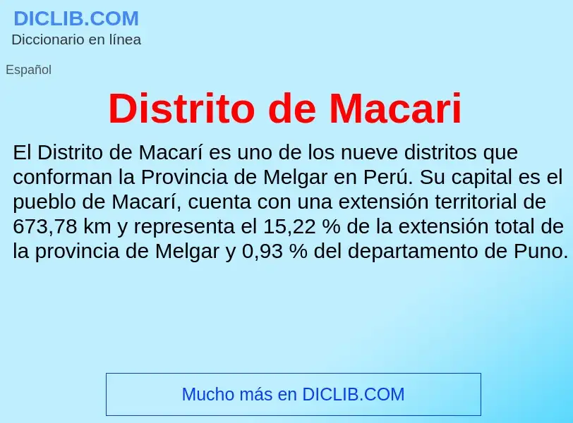 Что такое Distrito de Macari - определение