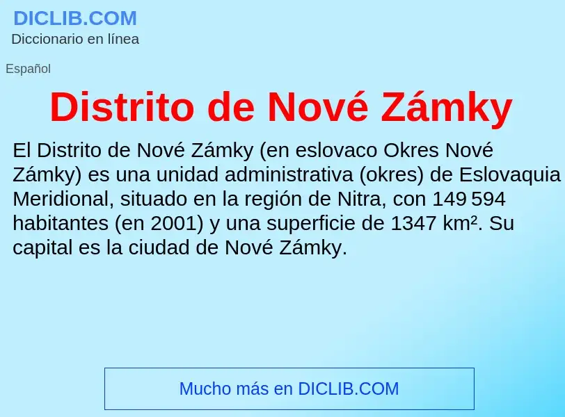 What is Distrito de Nové Zámky - meaning and definition