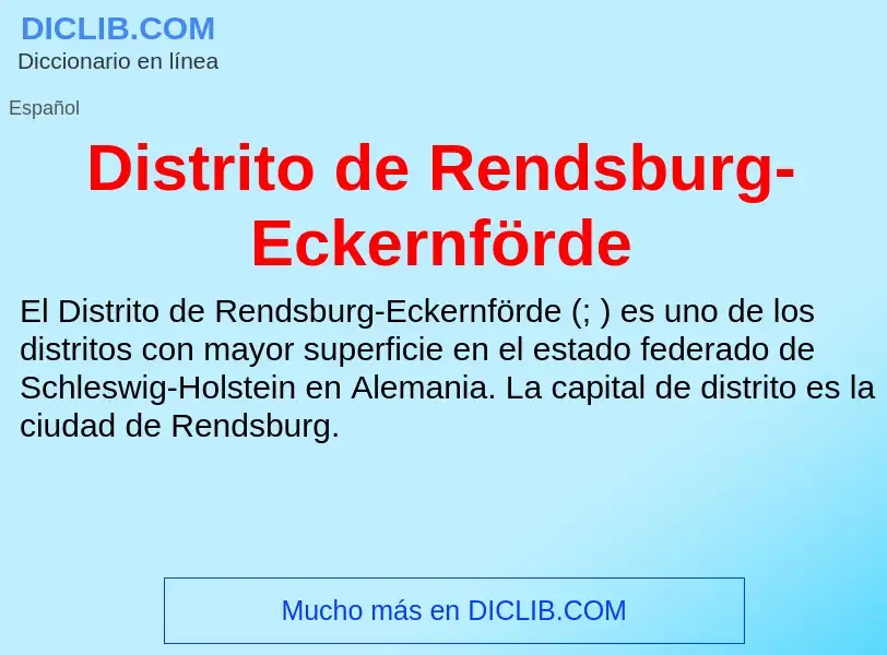 What is Distrito de Rendsburg-Eckernförde - meaning and definition