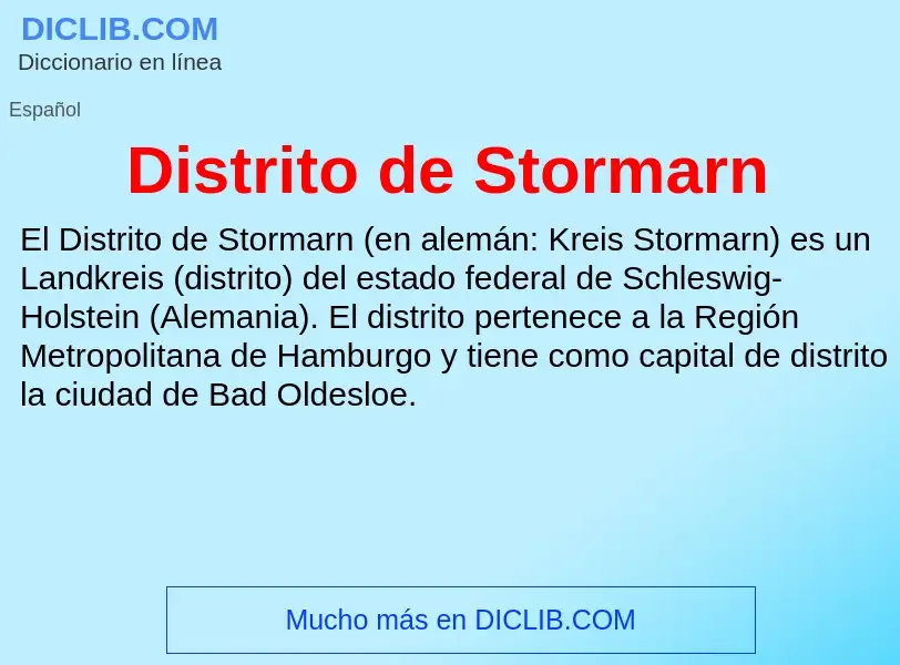 Τι είναι Distrito de Stormarn - ορισμός