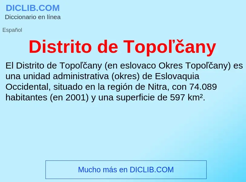 Что такое Distrito de Topoľčany - определение