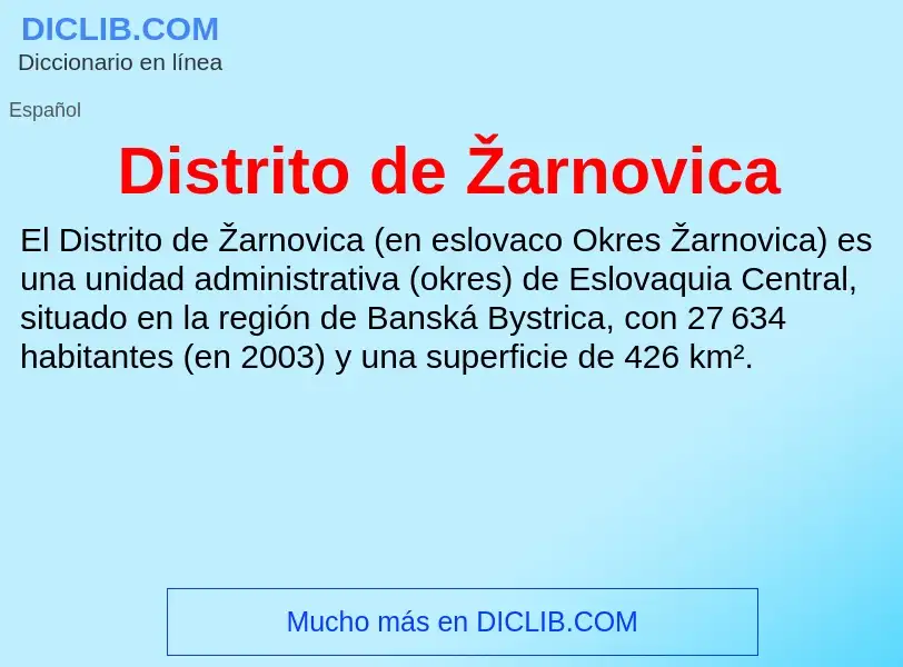 Wat is Distrito de Žarnovica - definition