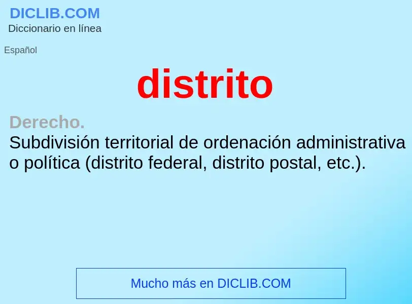 What is distrito - definition