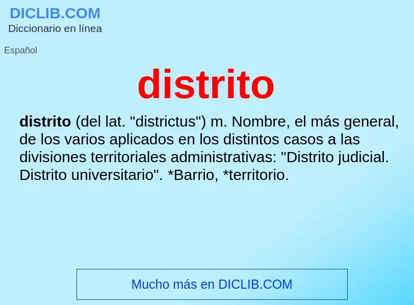 What is distrito - meaning and definition