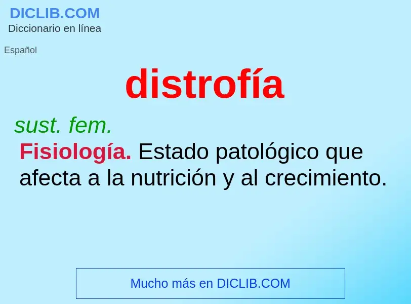 ¿Qué es distrofía? - significado y definición