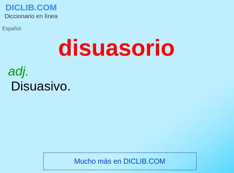 ¿Qué es disuasorio? - significado y definición