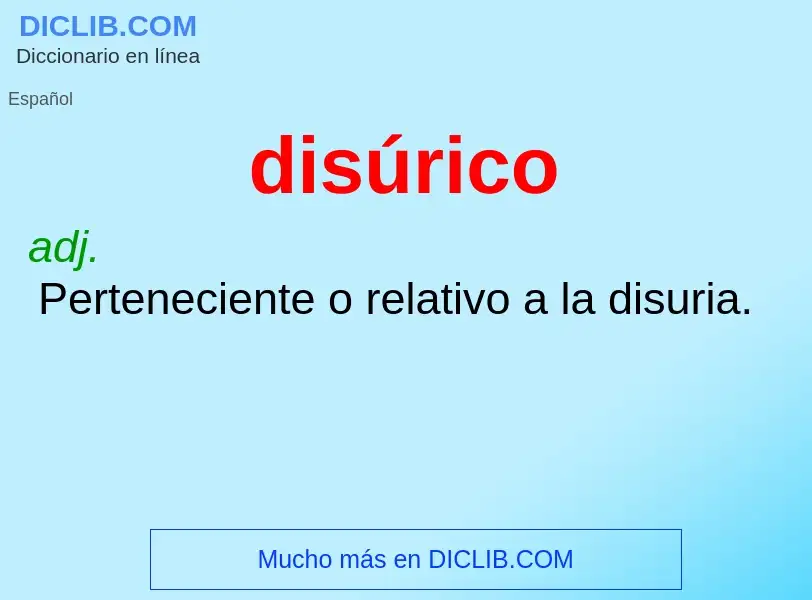 ¿Qué es disúrico? - significado y definición