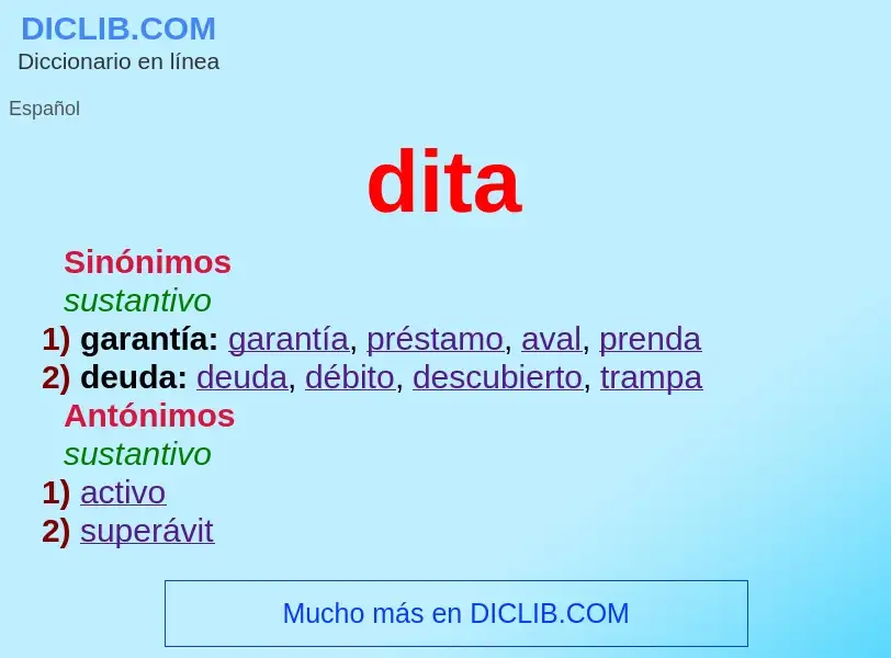 ¿Qué es dita? - significado y definición