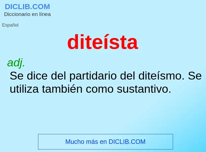 ¿Qué es diteísta? - significado y definición