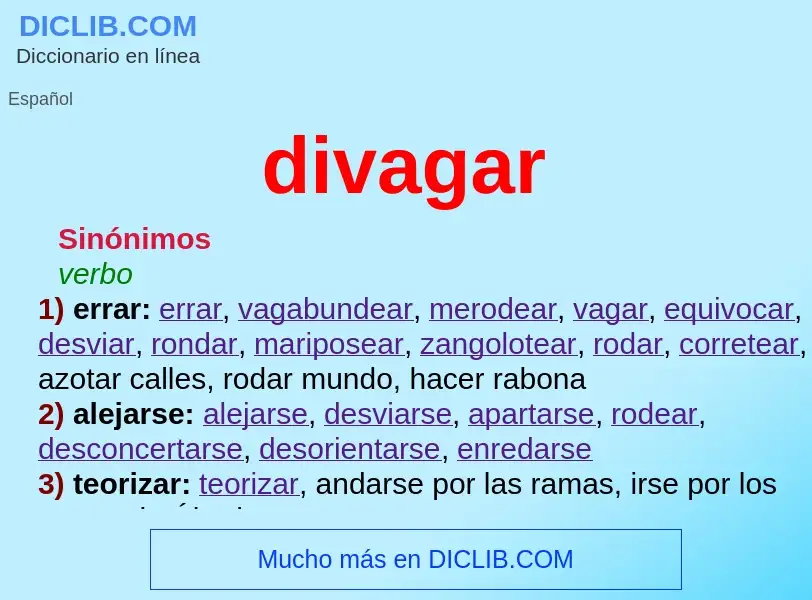 What is divagar - definition