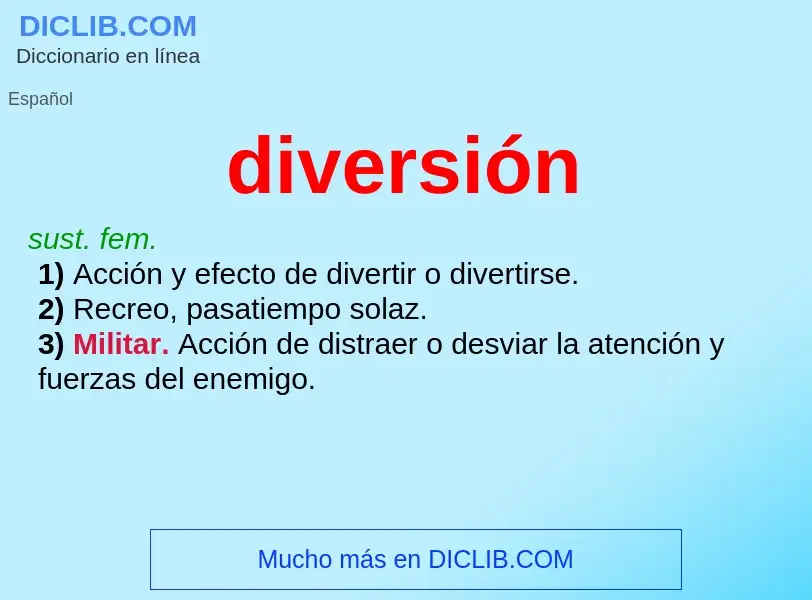 Che cos'è diversión - definizione