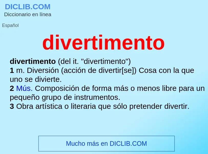 ¿Qué es divertimento? - significado y definición