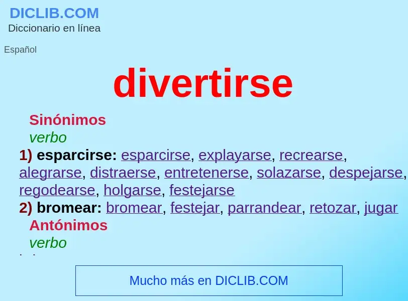 Was ist divertirse - Definition