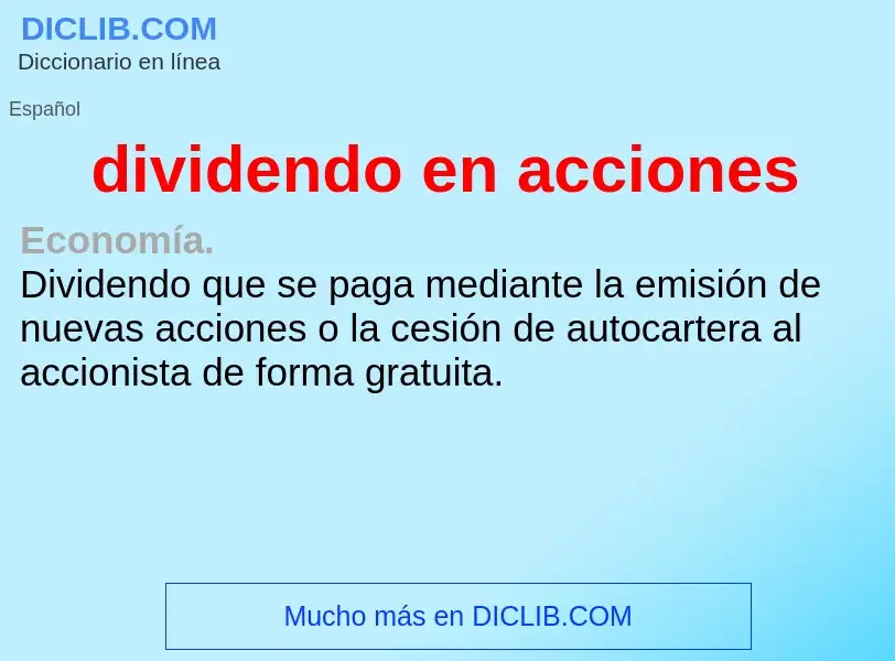 ¿Qué es dividendo en acciones? - significado y definición