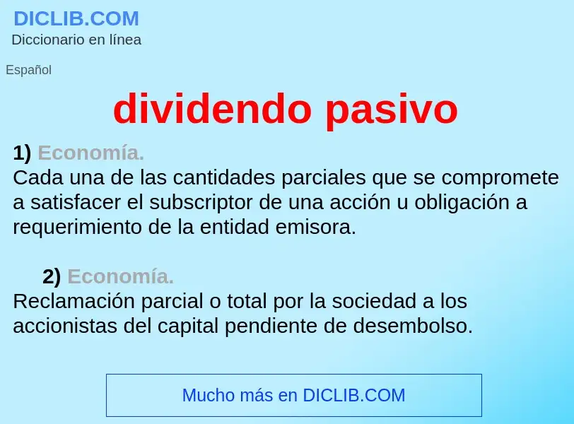 What is dividendo pasivo - definition