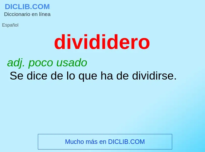 ¿Qué es divididero? - significado y definición