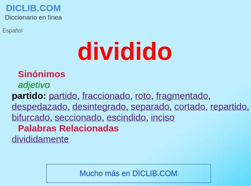 What is dividido - definition