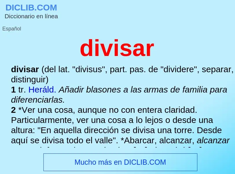 Was ist divisar - Definition