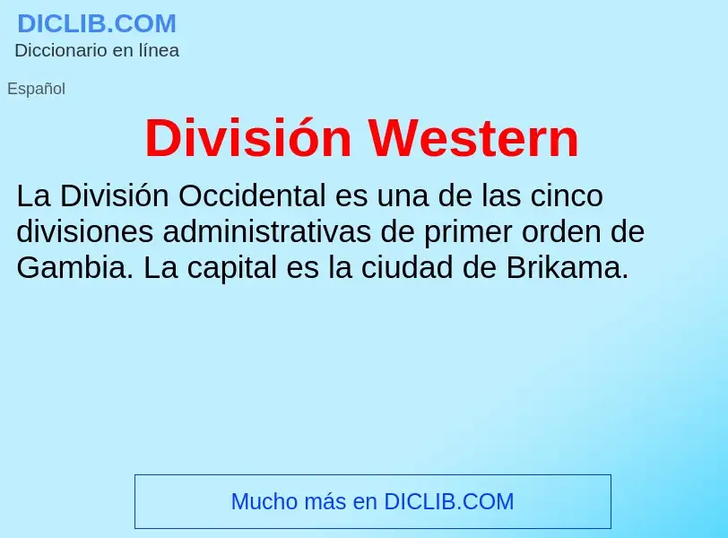 ¿Qué es División Western? - significado y definición