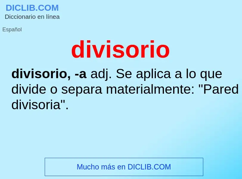 O que é divisorio - definição, significado, conceito