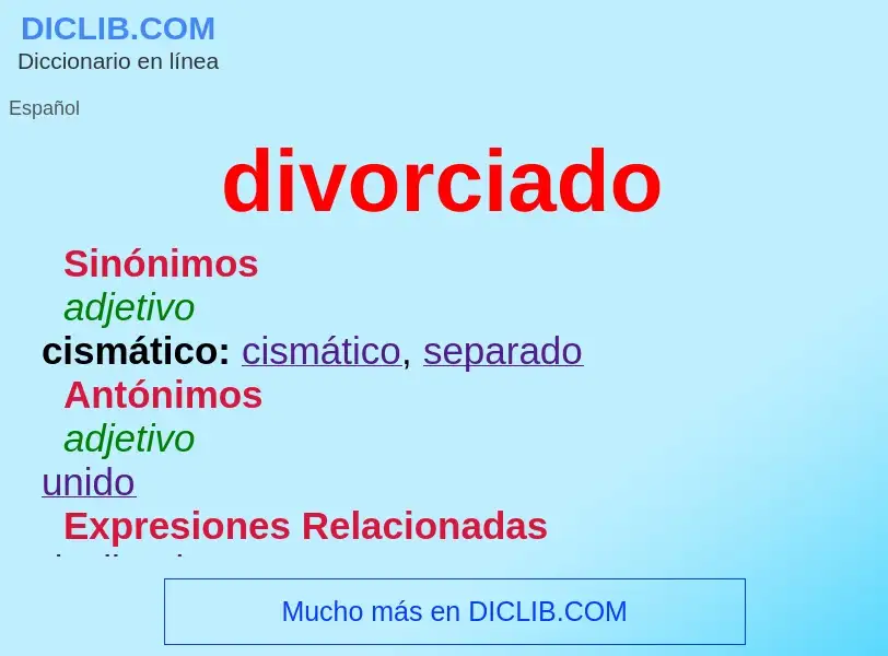 Che cos'è divorciado - definizione