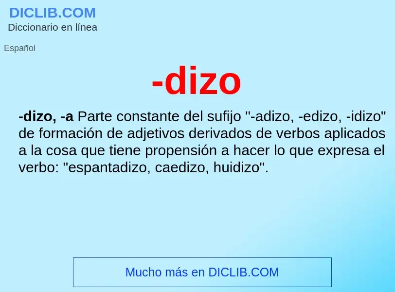 Wat is -dizo - definition