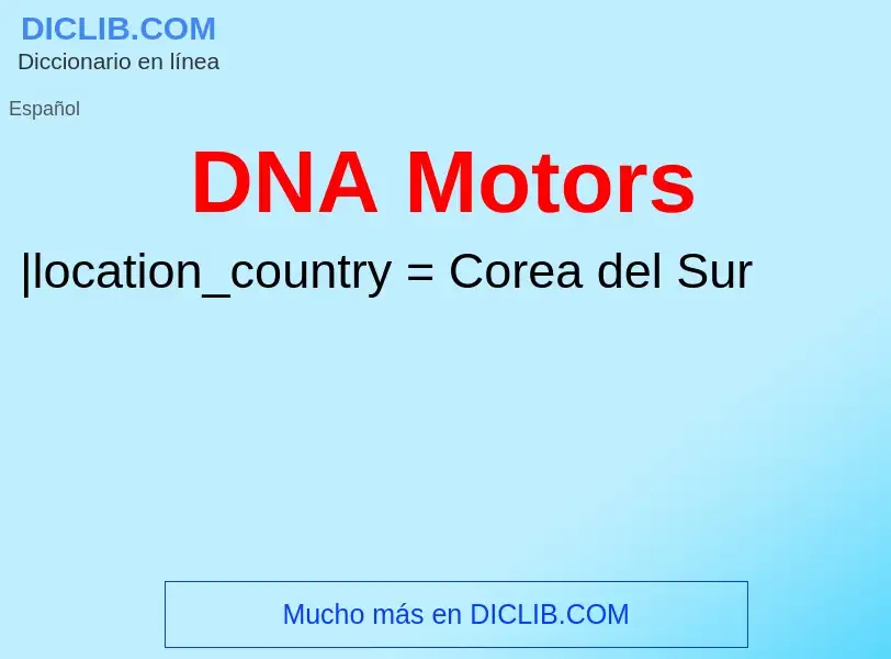 Τι είναι DNA Motors - ορισμός