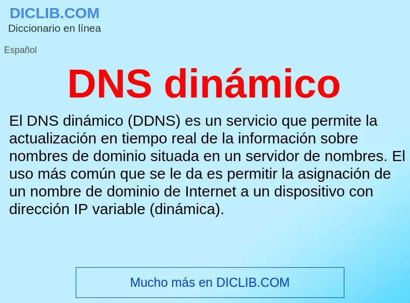 ¿Qué es DNS dinámico? - significado y definición