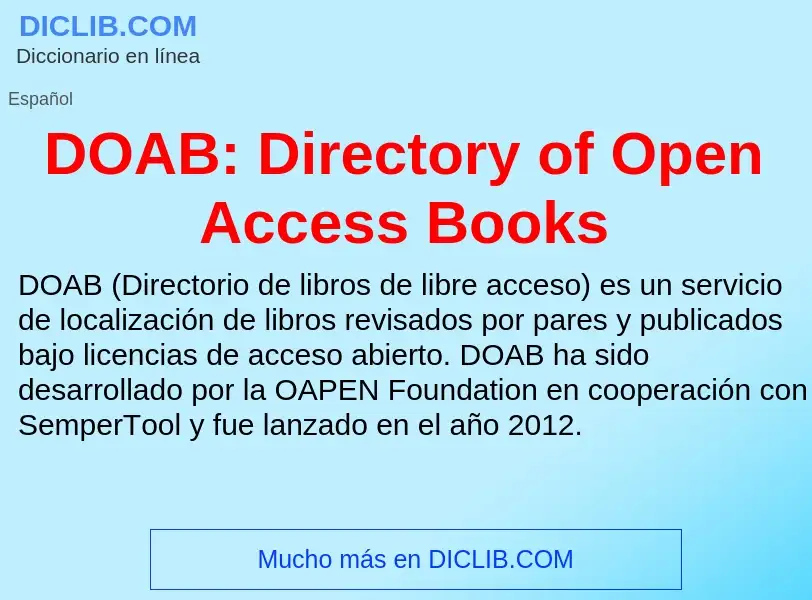 ¿Qué es DOAB: Directory of Open Access Books? - significado y definición