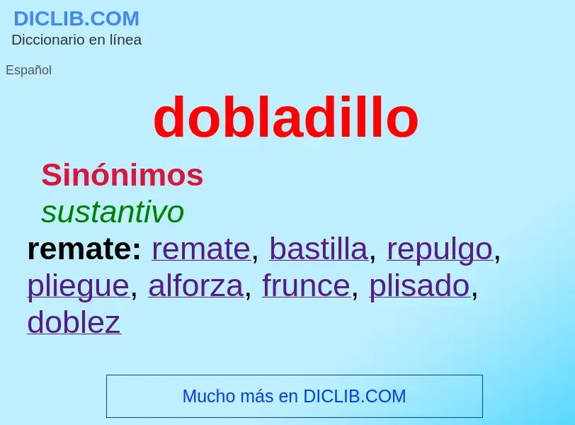 Wat is dobladillo - definition