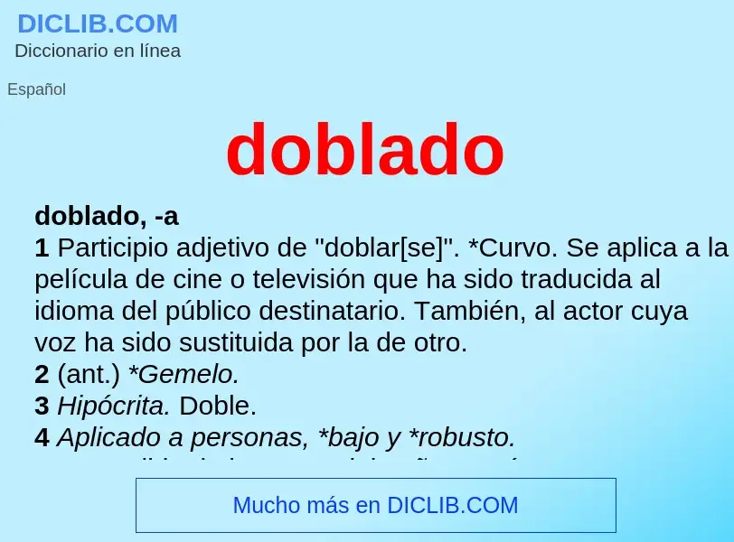 What is doblado - definition