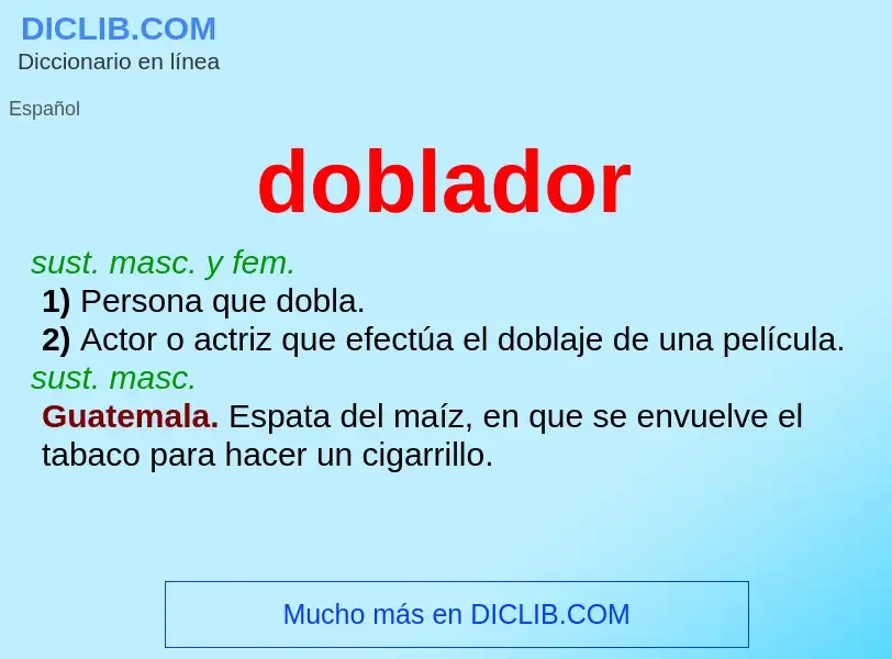 ¿Qué es doblador? - significado y definición