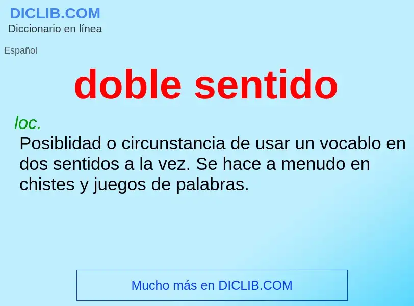 What is doble sentido - definition