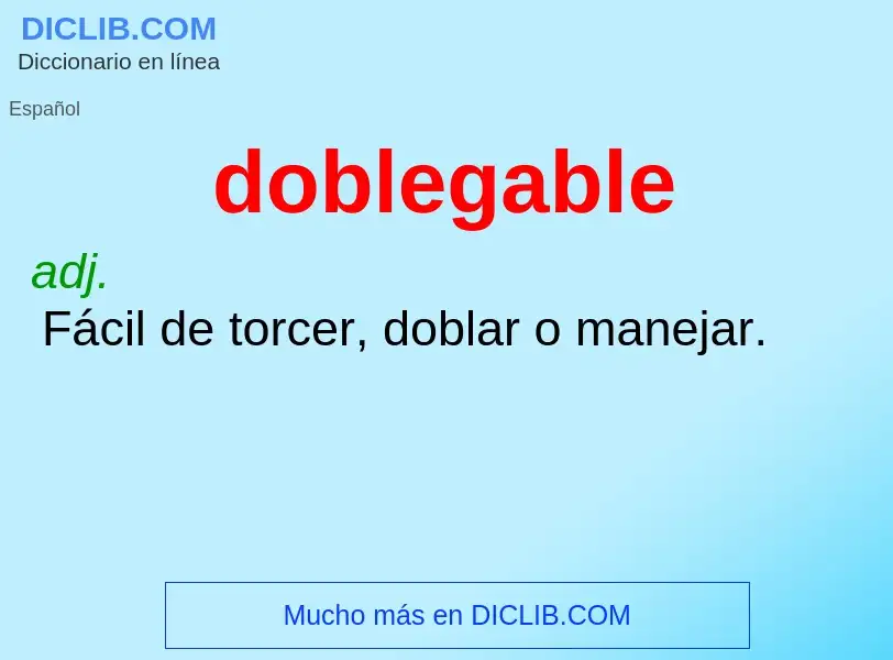 ¿Qué es doblegable? - significado y definición