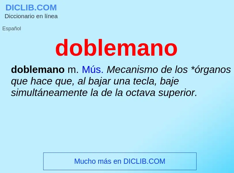 ¿Qué es doblemano? - significado y definición