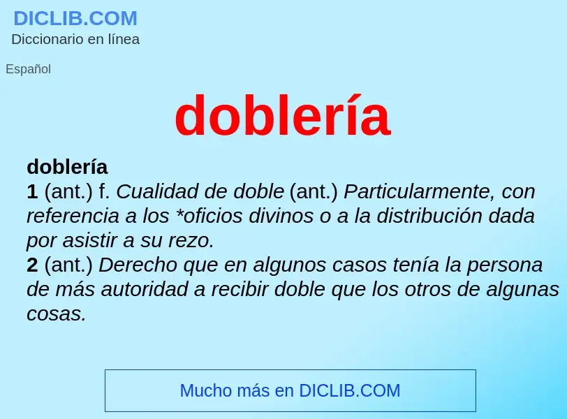 ¿Qué es doblería? - significado y definición