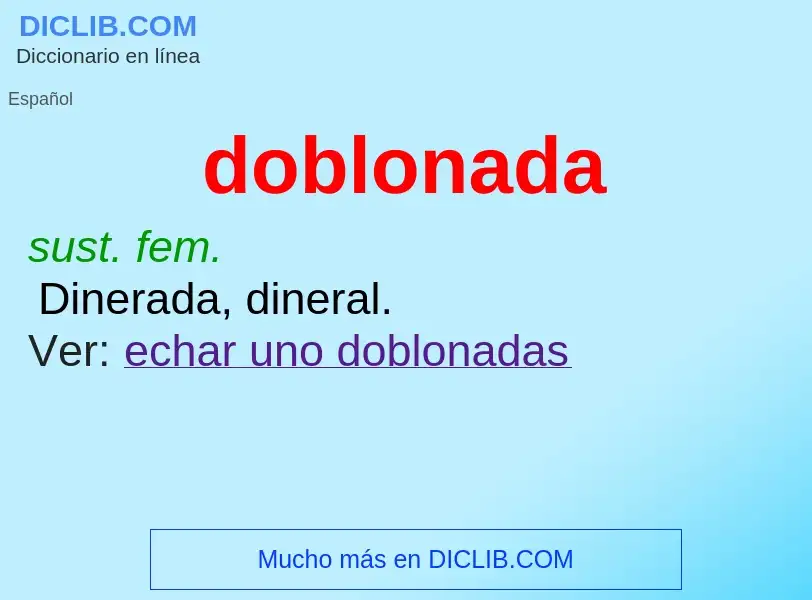 ¿Qué es doblonada? - significado y definición