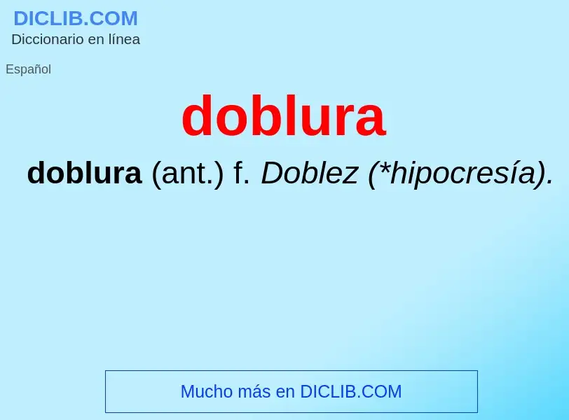 ¿Qué es doblura? - significado y definición