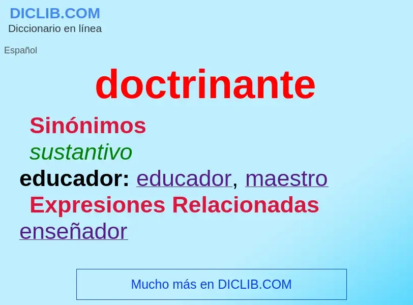 ¿Qué es doctrinante? - significado y definición