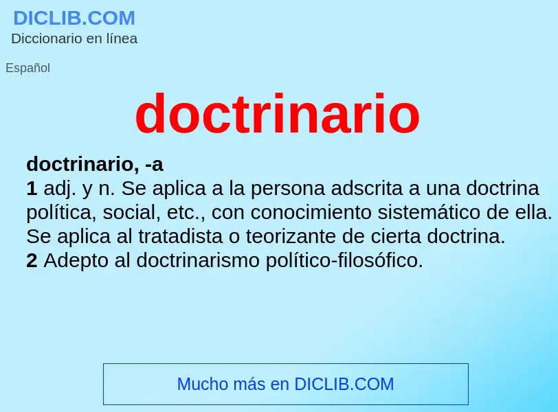 What is doctrinario - meaning and definition