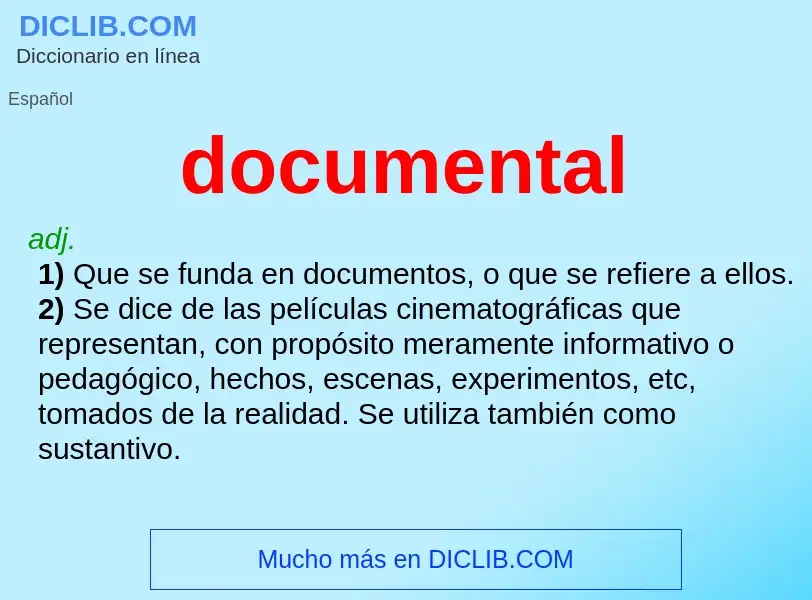 ¿Qué es documental? - significado y definición