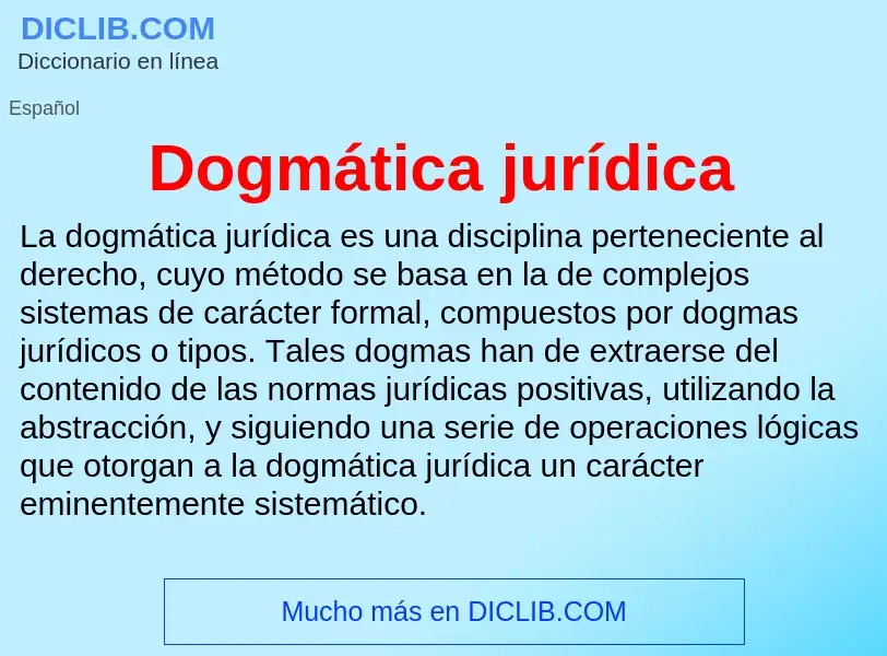 ¿Qué es Dogmática jurídica? - significado y definición